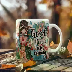 ShineOn Fulfillment Drinkware 11 oz. Good Things Are Coming – Ceramic Mug